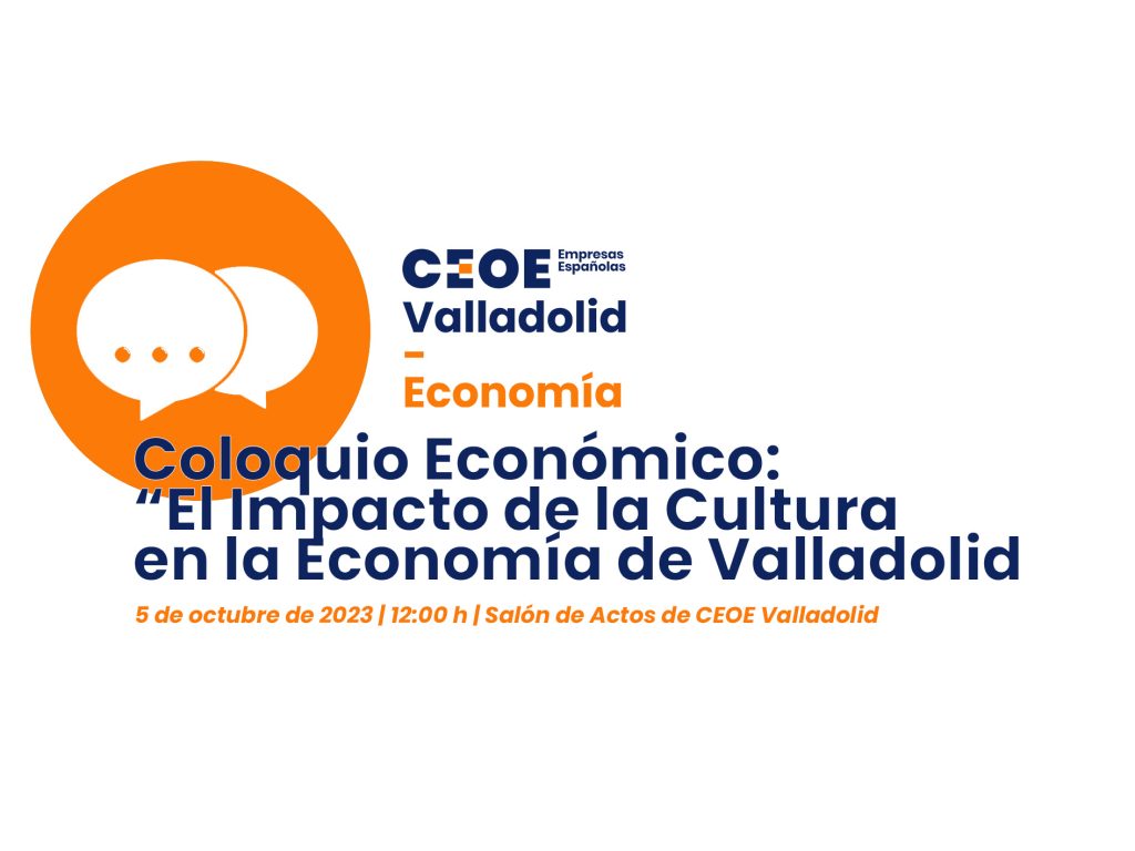 Coloquio Economico CEOE Valladolid
