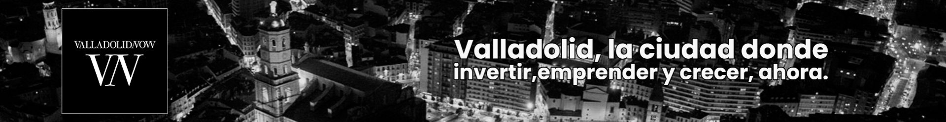 cropped 20250818 banner valladolid now.jpg